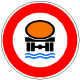 StVO, Verkehrszeichen Nr. 269: Verbot für Fahrzeuge mit wassergefährdender Ladung